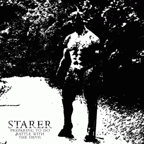 Starer : Preparing to Do Battle with the Devil